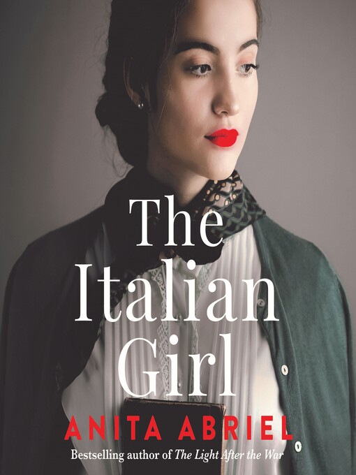 Title details for The Italian Girl by Anita Abriel - Available